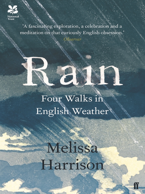 Title details for Rain by Melissa Harrison - Wait list